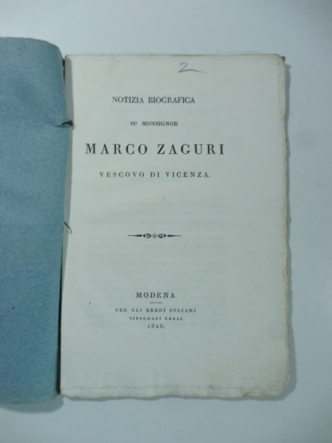 Notizia biografica su Monsignor Marco Zaguri vescovo di Vicenza